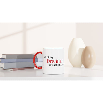 Träume werden wahr – Tasse
