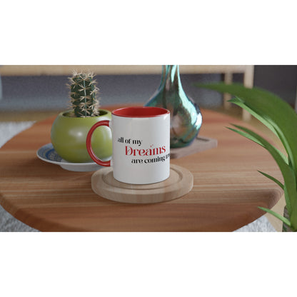 Träume werden wahr – Tasse